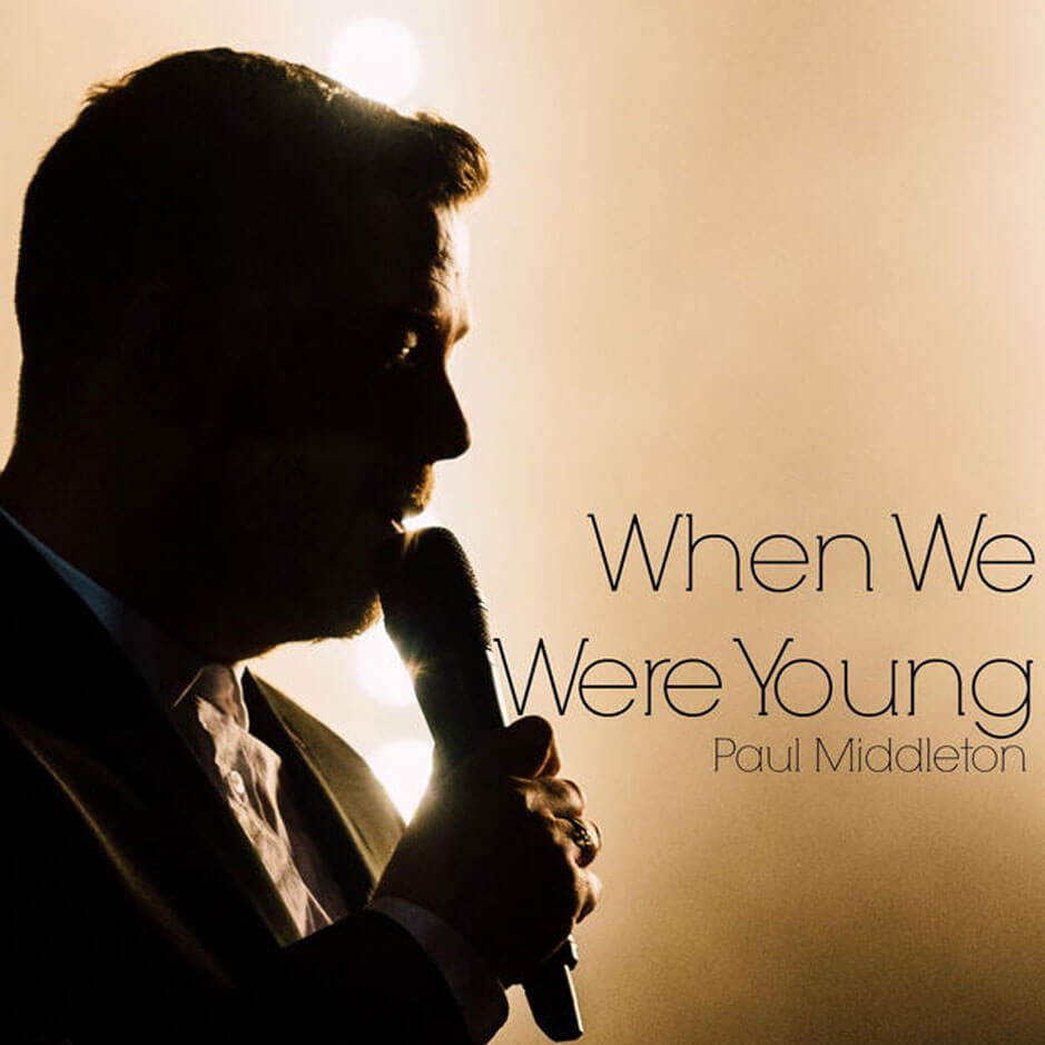 When We Were Young